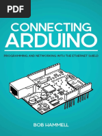 Connecting Arduino Programming and Networking With The Ethernet Shield - Bob Hammell