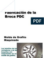 Fabricacion Broca PDC