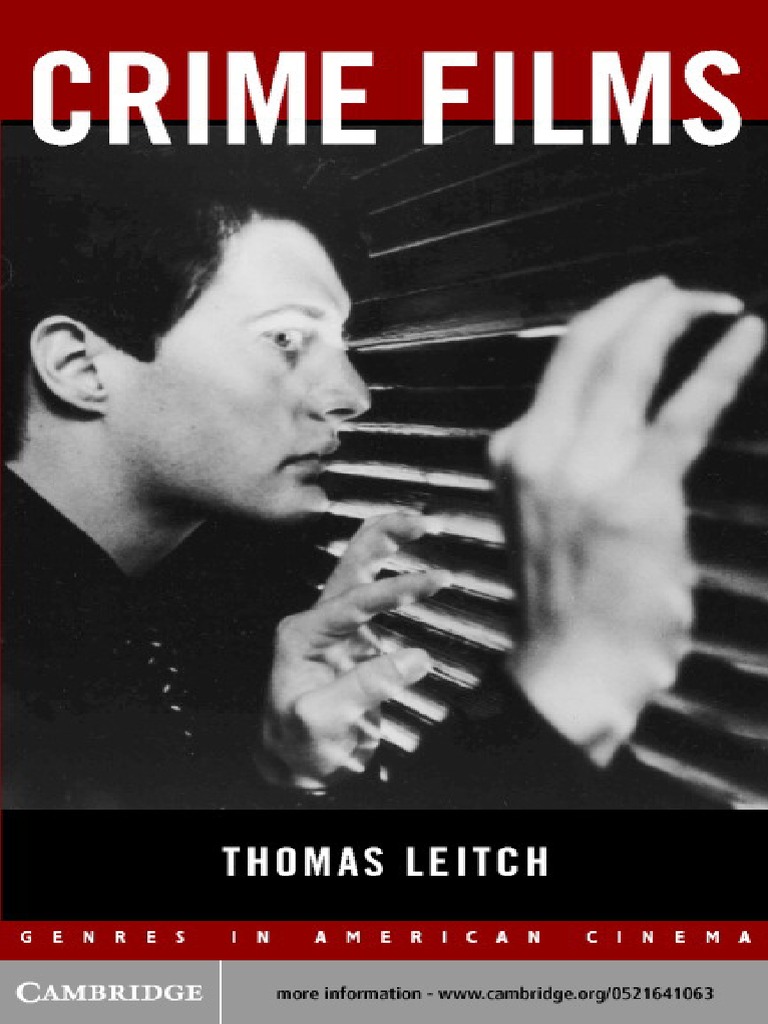 768px x 1024px - Thomas Leitch Crime Films Genres in American Cinema PDF | PDF | Genre |  Film Noir