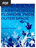 Download Strange Carnivorous Flowers From Outer Space by Matthew Vandrew SN33662006 doc pdf