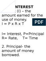 Interest: Interest (I) - The Amount Earned For The Use of Money. I PXRXT