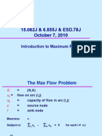 15.082J & 6.855J & ESD.78J October 7, 2010: Introduction To Maximum Flows