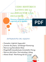 4. Proceso Historico Evolutivo de La Segregacion a La Inclusion