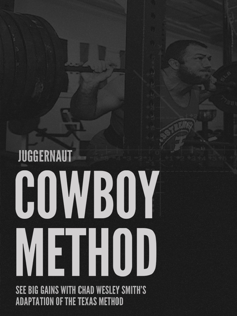 Juggernaut Cowboy Method Explained | PDF | Athletic Sports | Physical ...