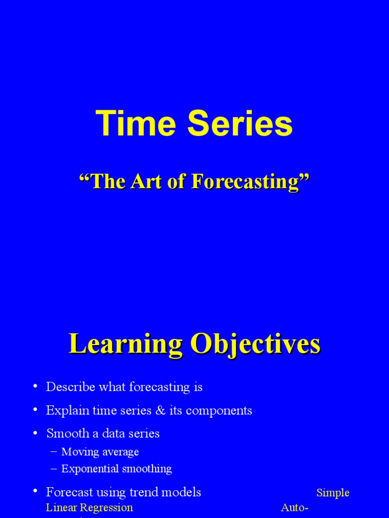 Time Series: " The Art of Forecasting" | PDF | Forecasting | Linear ...