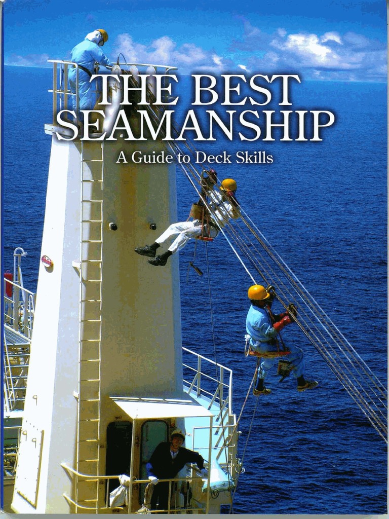 The Best Seamanship - A Guide To Deck Skills | PDF | Rope | Knot