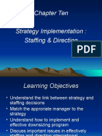 Chapter Ten Strategy Implementation: Staffing & Directing