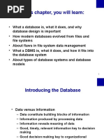 In This Chapter, You Will Learn:: Database Design Is Important File Systems