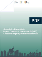 Metodología Oficial de Cálculo: Ingresos Corrientes de Libre Destinación (ICLD) e Indicadores de Gasto para Entidades Territoriales