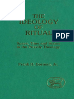 Frank H., Jr. Gorman Ideology of Ritual Space Time and Status in the Priestly Theology JSOT supplement 1990.pdf
