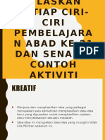 Jelaskan Setiap Ciri-Ciri Pembelajaran Abad Ke-21 Dan Senarai