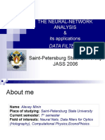 The Neural-Network Analysis & Its Applications Data Filters: Saint-Petersburg State University JASS 2006