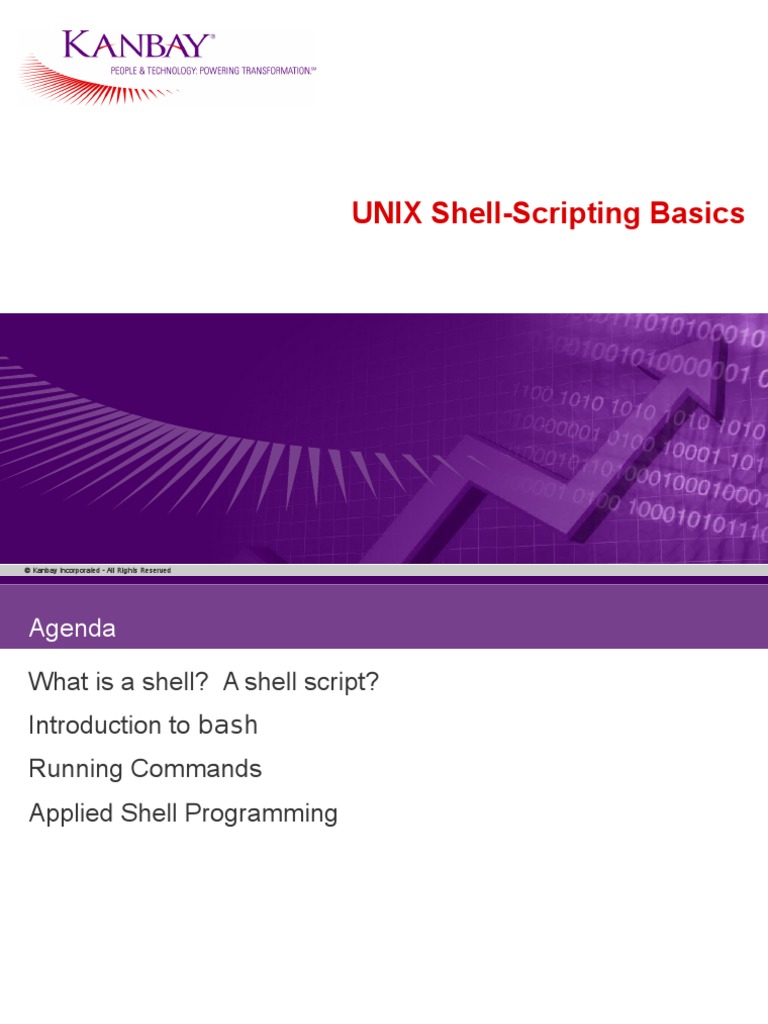 UNIX Shell-Scripting Basics: © Kanbay Incorporated - All Rights ...