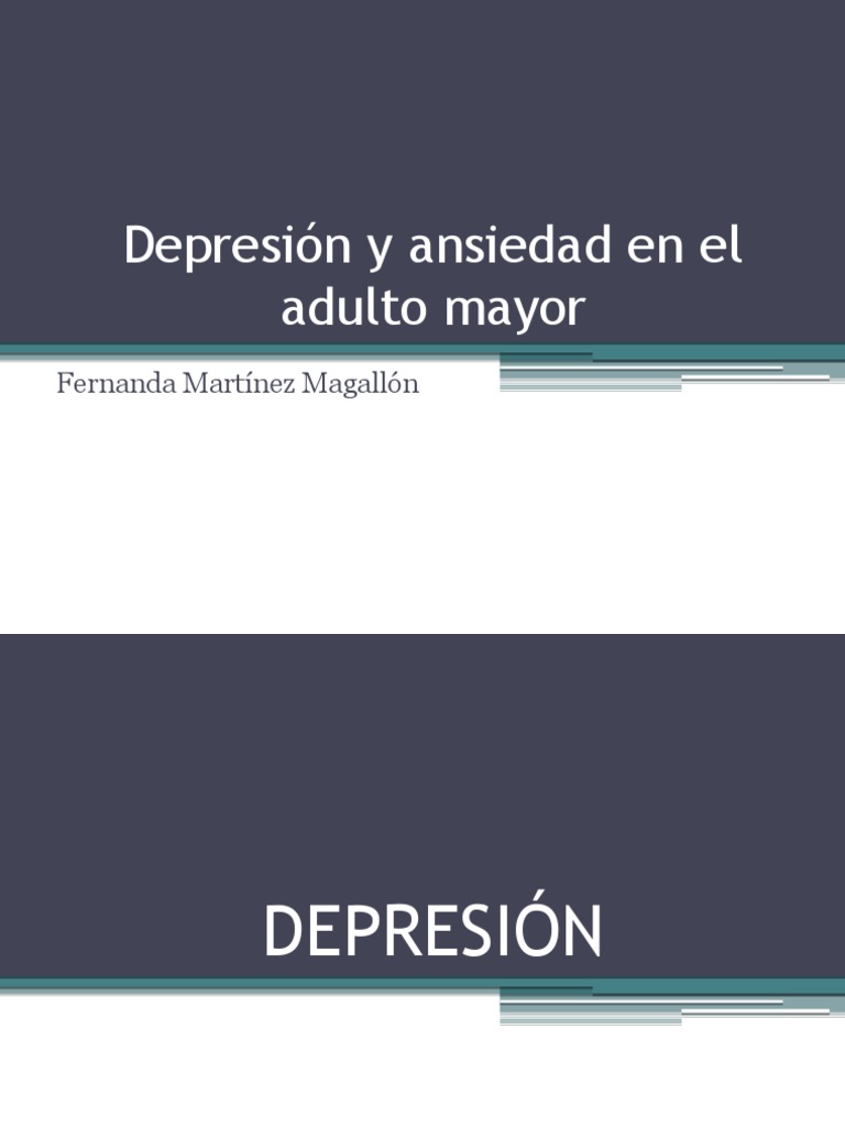 Depresión y ansiedad en adultos mayores | PDF | Depresión (estado de ...