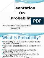 Presentation On Probability: Presented By: Jashanpreet Kaur Class: 9 /B