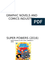 Graphic Novels and Comics Industry