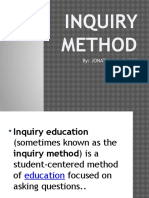 Inquiry Method: By: Jonathan O. Barde Ii-Physci