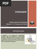 Apresentação Ficha 4 - Fresagem