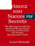 Gerard Blokdijk.-prince2 100 Success Secrets _ the Missing Foundation and Practitioner Exam Training, Certification and Project Management Guide-Emereo Pty Ltd. (2009)