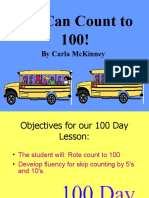 We Can Count To 100!: by Carla Mckinney