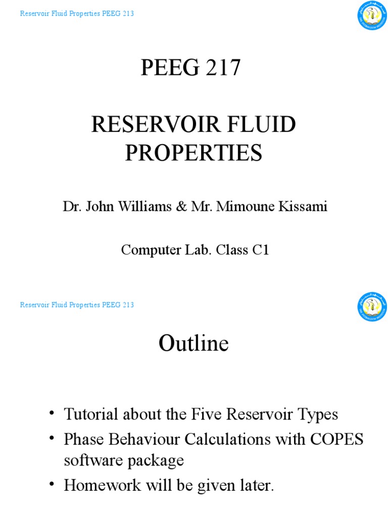 PEEG 217 Reservoir Fluid Properties Computer Lab Class 011822APR10