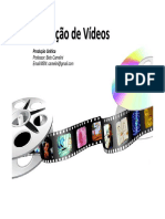 Aula 1 - Produção de Vídeos