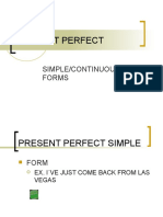 Present Perfect Just Yet Already