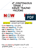 Present Continuous Tense / Sadašnje Trajno Vrijeme