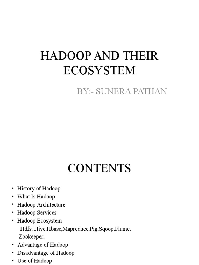 Disadvantages and Components of Hadoop | PDF | Apache Hadoop | Map Reduce