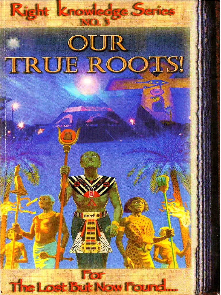 Discovering Our True Roots | PDF