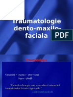 Traumatologie - Dento-Maxilo-Faciala