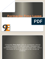 Formação Time Lapse