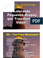 Seminario Liderando Pequenos Grupos Que Transformam Vidas