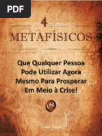 4 segredos Metafísicos para Prosperar em Meio à Crise