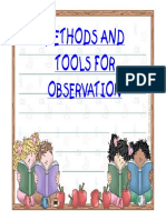 Methods and Tools of Observation