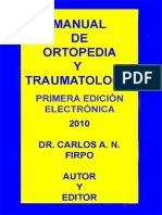 Manual de Ortopedia y Traumatologia Profesor DR Carlos A N Firpo 2010 PDF