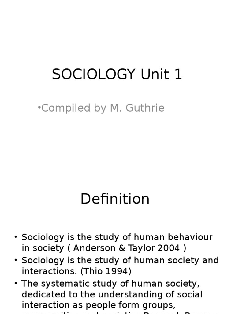 SOCIOLOGY DEFINITION AND OVERVIEW OF THE FIELD visual data 2