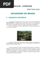 Download Literatura - Aula 08 - Arcadismo no Brasil by Literature Literatura SN3374021 doc pdf