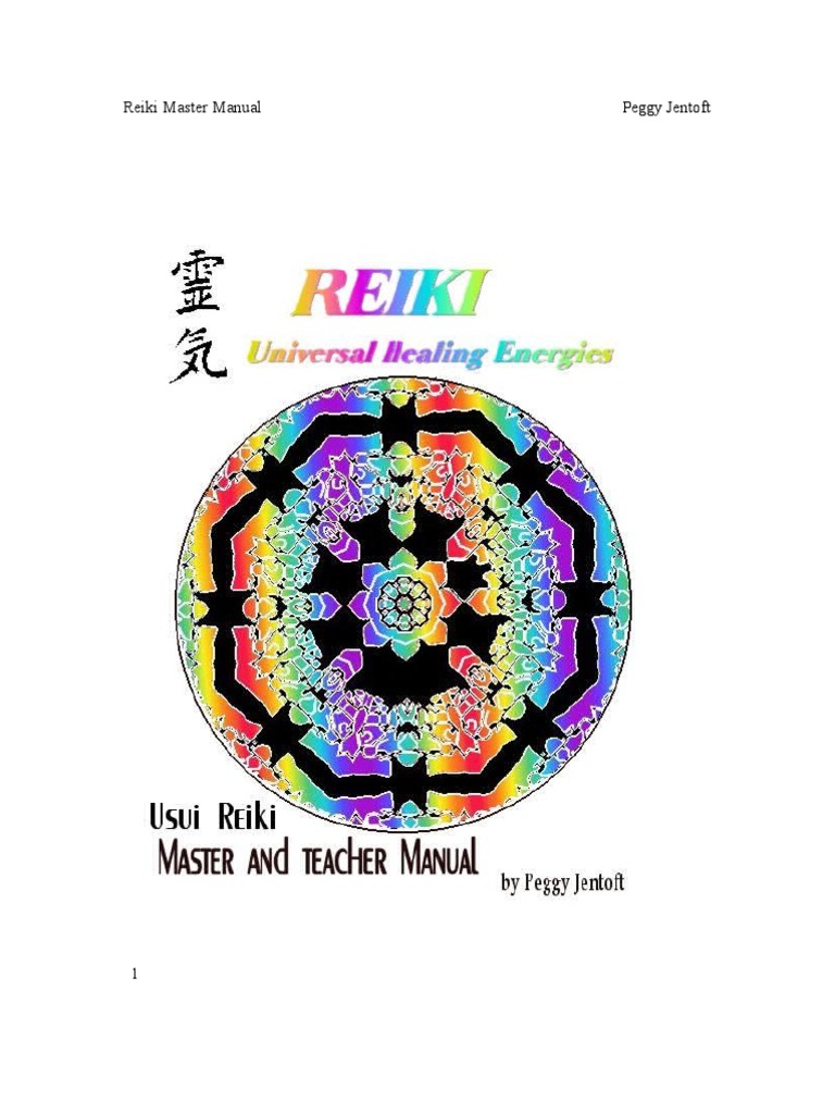 Reiki Master Manual Peggy Jentoft | PDF | Reiki | Hand