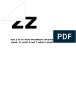 Two Z or No More Moustique Dreaming in The Night. O Yeah! O No! O What Is That?
