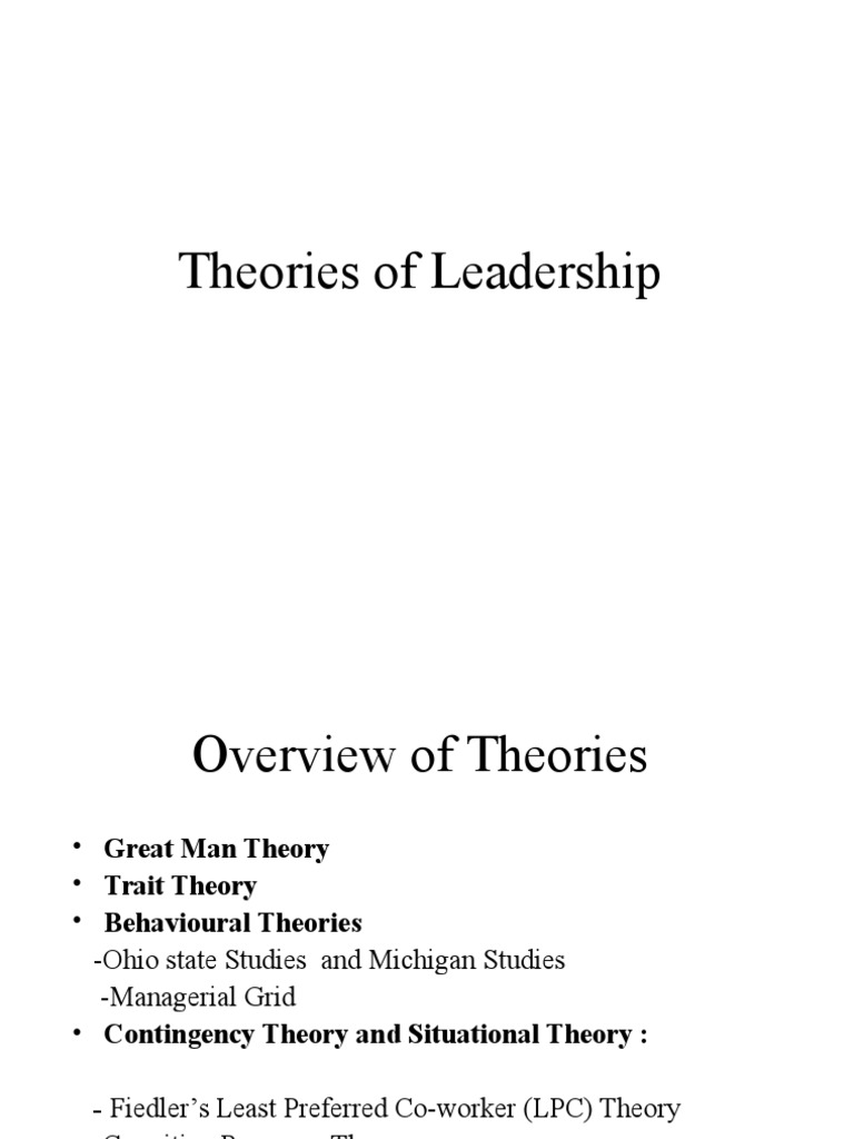 Overview of Leadership Theories | PDF | Leadership | Theory