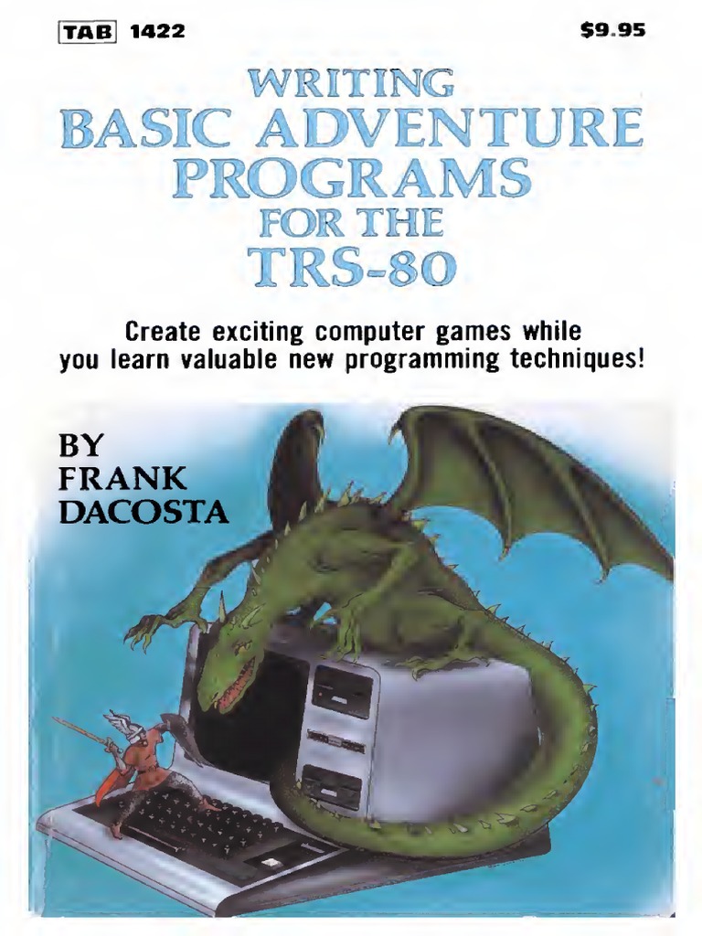 Writing BASIC Adventure Programs For The TRS-80 1982 | PDF | Basic