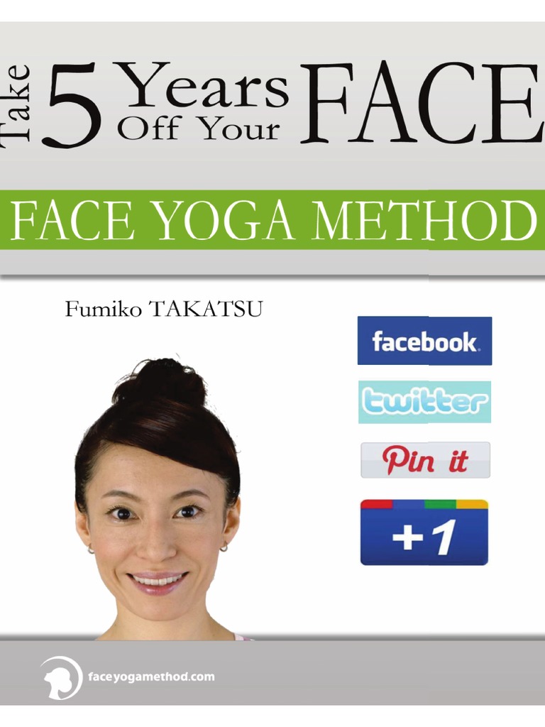 Free Face Yoga Method Ebook Fumiko Takatsu PDF PDF