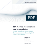 SLA Metrics, Measurement and Manipulation