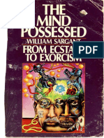 The Mind Possessed - William Sargant