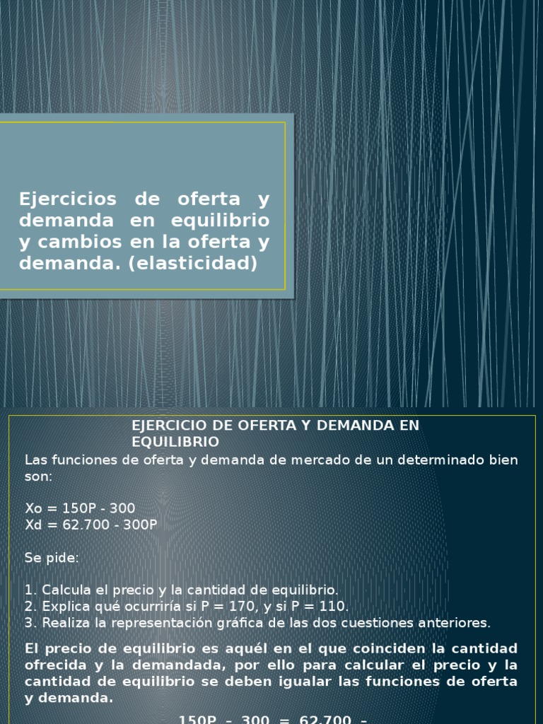 Ejercicios de Oferta y Demanda en Equilibrio | PDF | Oferta (economía ...