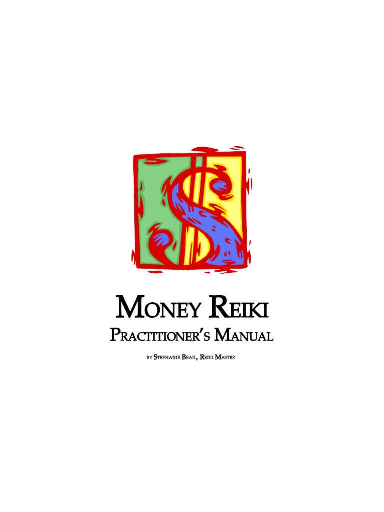 ビジネス・経済 Money Reiki Practitioner's Manual Practitioner's Manual Practitioner's Manual: by Stephanie