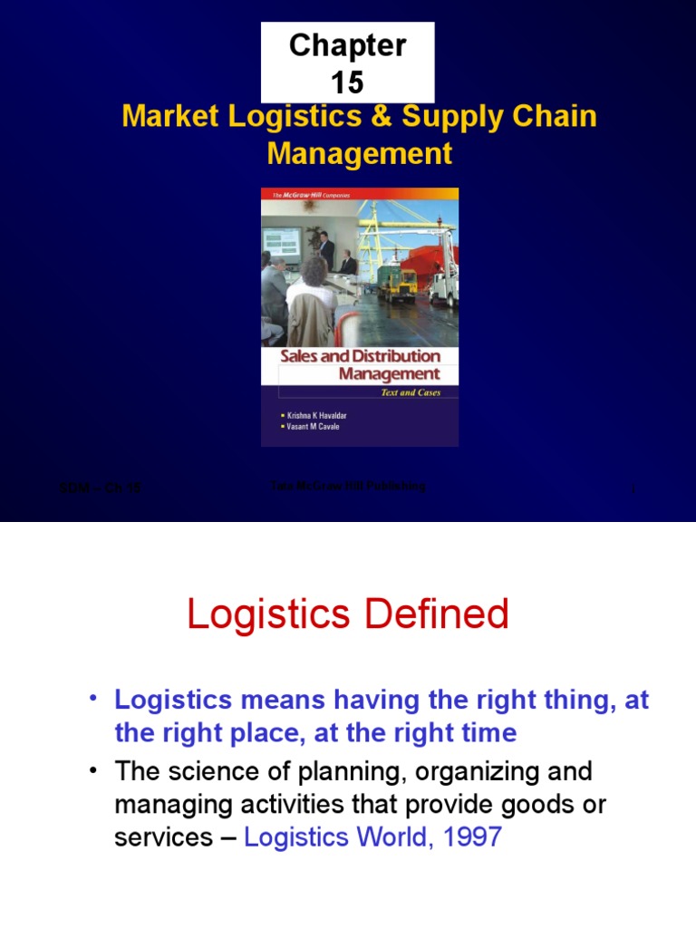 Market Logistics & Supply Chain Overview | PDF | Logistics | Inventory