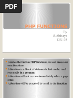 PHP Functions: by S.Abinaya 13N103