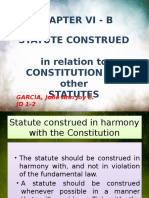 Chapter Vi - B Statute Construed in Relation To Constitution and Other Statutes